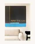 Mind the Gap 4