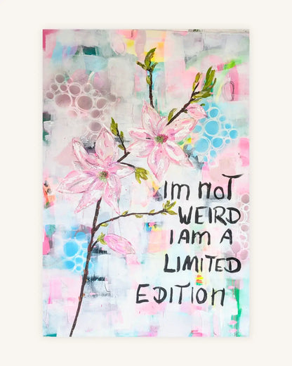 I am a limited Edition 0