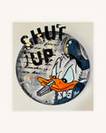 SHUT UP 0