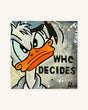 WHO DECIDES ?