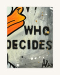 WHO DECIDES ? 2